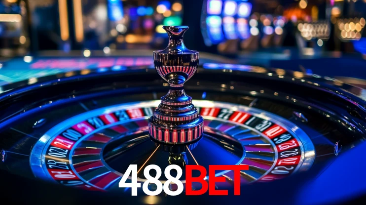 Explore as vantagens do 488BET: serviço profissional e confiabilidade